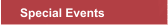 Special Events